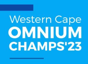 WC Omnium Track Championships 2023 @ Bellville Velodrome | Cape Town | Western Cape | South Africa